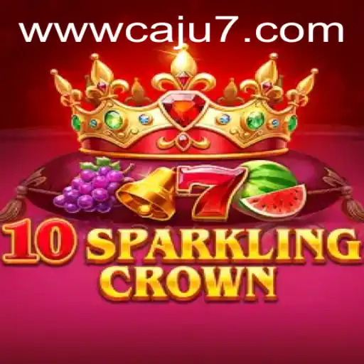 Exploring the Excitement of 10SparklingCrown: A Thrilling Journey into Gaming
