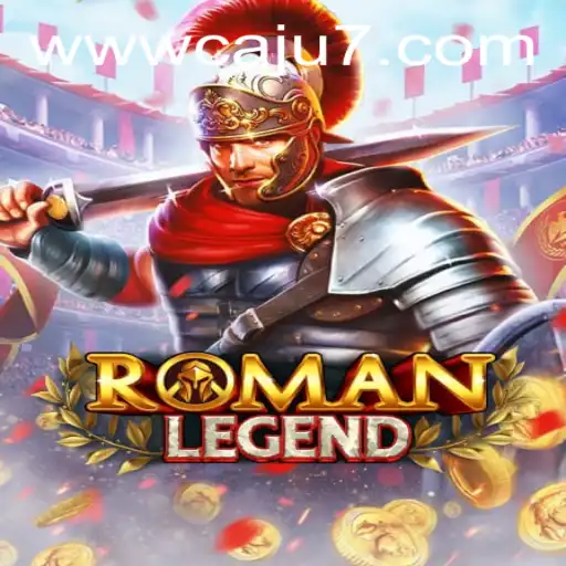 Dive into the Exciting World of RomanLegend: An Epic Adventure Awaits
